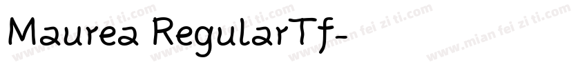 Maurea RegularTf字体转换
